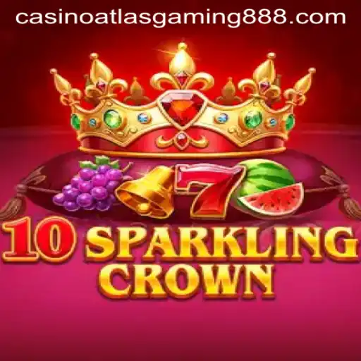 Discover the Enchanting World of 10SparklingCrown by Atlas Gaming888